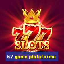 57 game plataforma